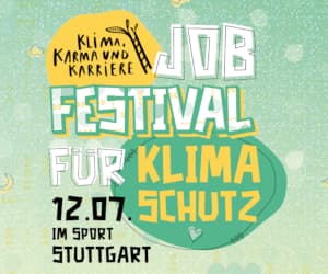 Anzeige Jobfestival Klimaschutz am 12.7.24 in Stuttgart